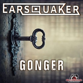 EARSQUAKER - GONGER